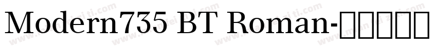 Modern735 BT Roman字体转换